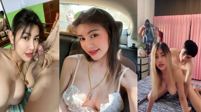 หนังโป๊ไทยคู่รักตั้งกล้องเย็ดเห็นกำลังโด่งดังใน tiktok ขวัญใจกะบะซิ่ง